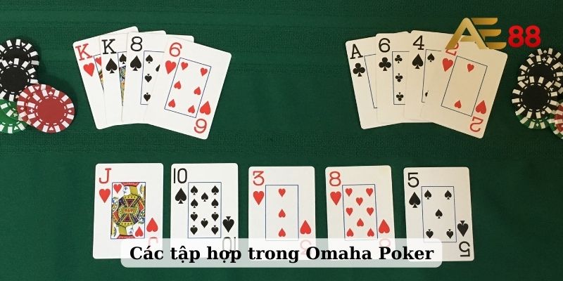 Các tập hợp Omaha Poker