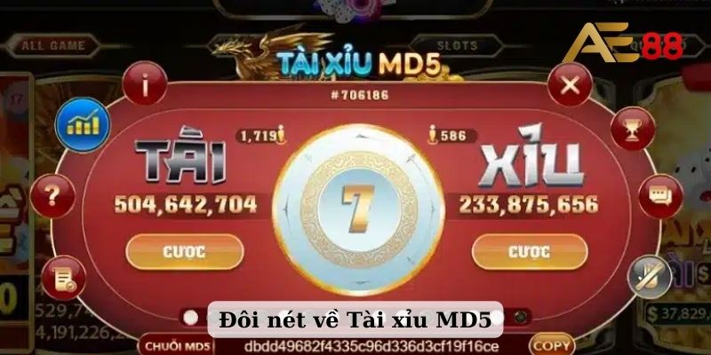 Đôi nét về Tài Xỉu MD5