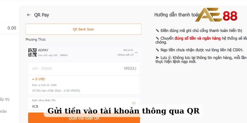 Gửi tiền vào tài khoản thông qua QR