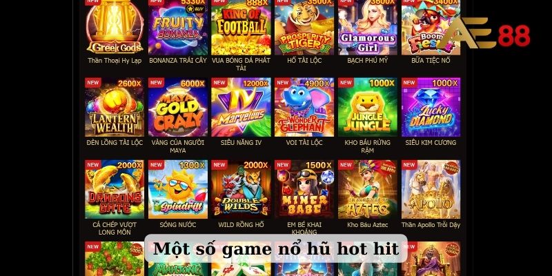 Một số game nổ hũ hot hit