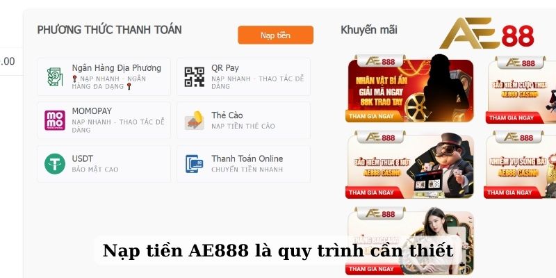 Nạp tiền AE888 là quy trình cần thiết?